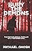 Bury the Demons: The Psycho...