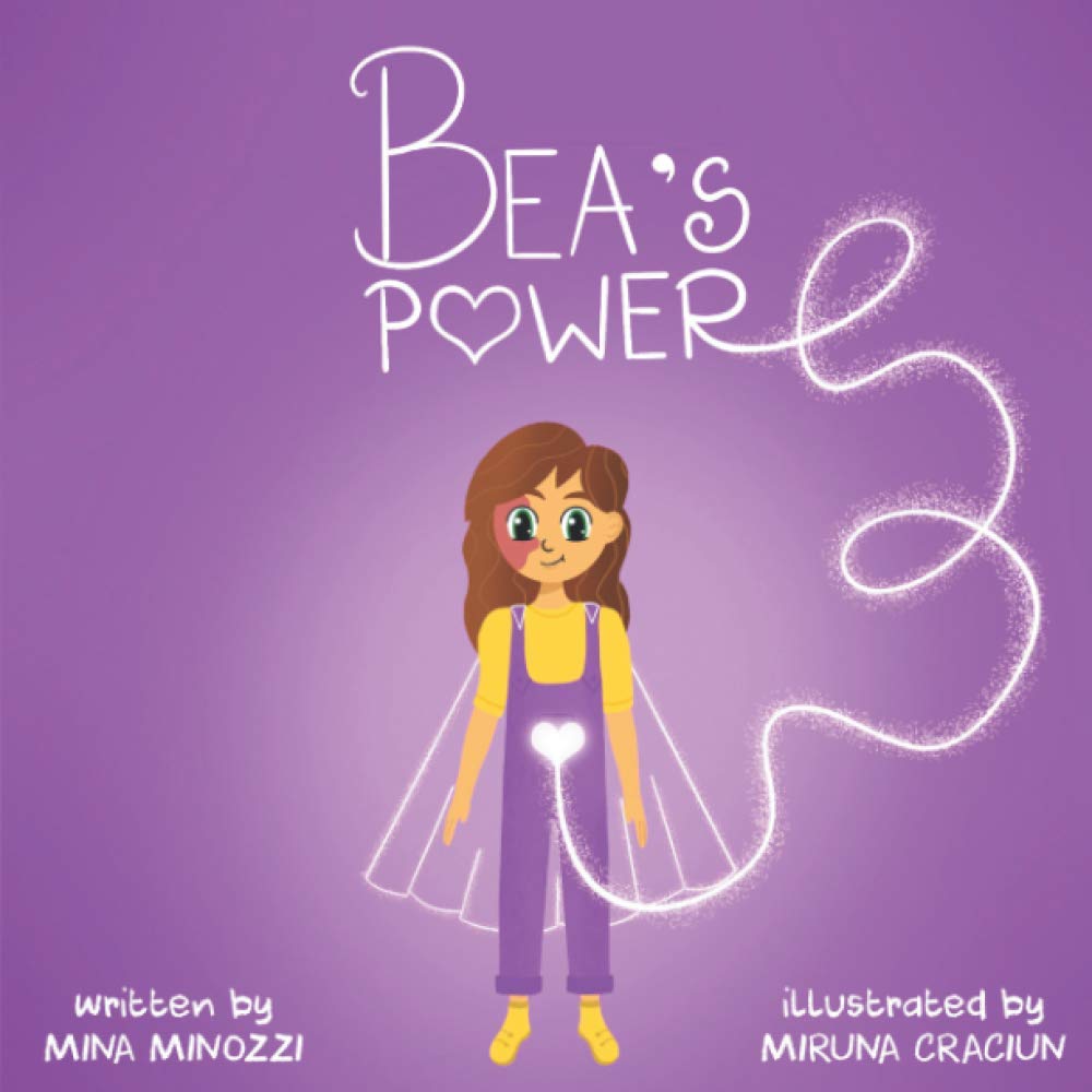 Bea's Power: This book helps children to develop their self-esteem by teaching them about self-love. Book 2 of Emotional Intelligence stories for kids. (Paperback)