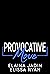 Provocative Move (Savage Hearts #3)