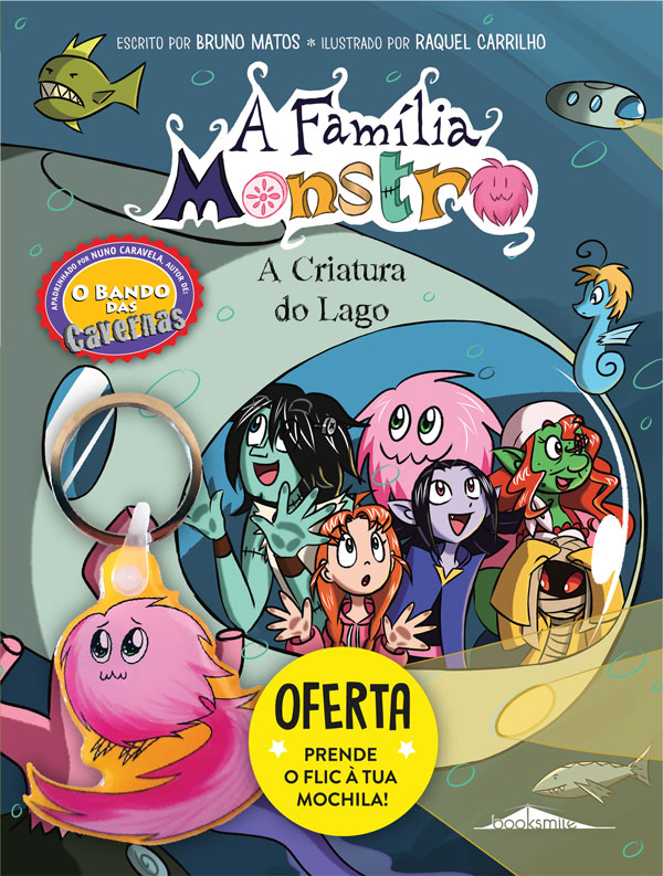 A Criatura do Lago ( A Família Monstro, #3)