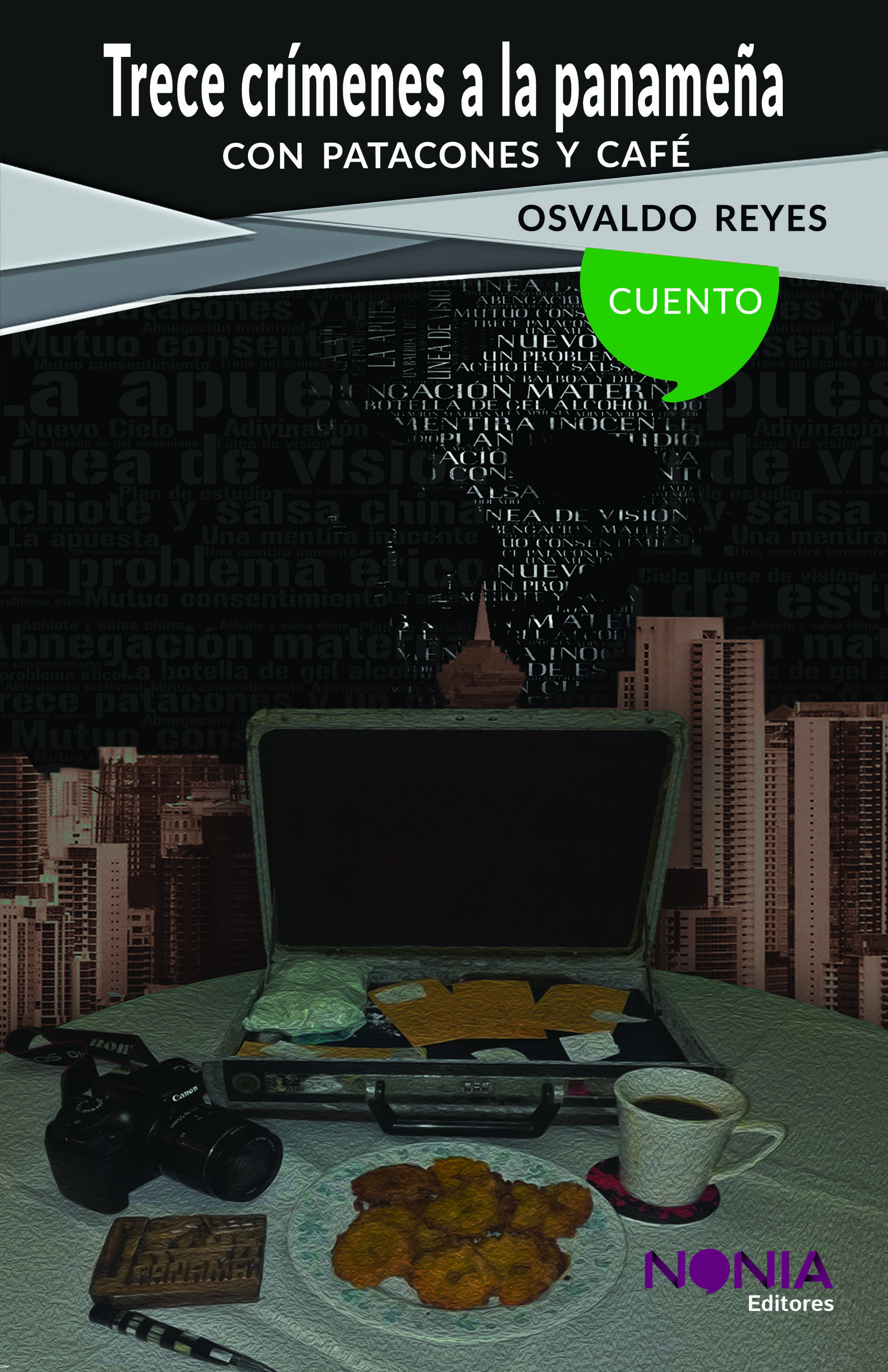 Trece crímenes a la panameña con patacones y café. (Paperback)