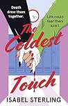 The Coldest Touch