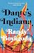 Dante's Indiana