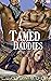 Tamed by her Daddies by Lucky Moon
