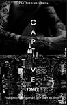 Captive (tome 2)