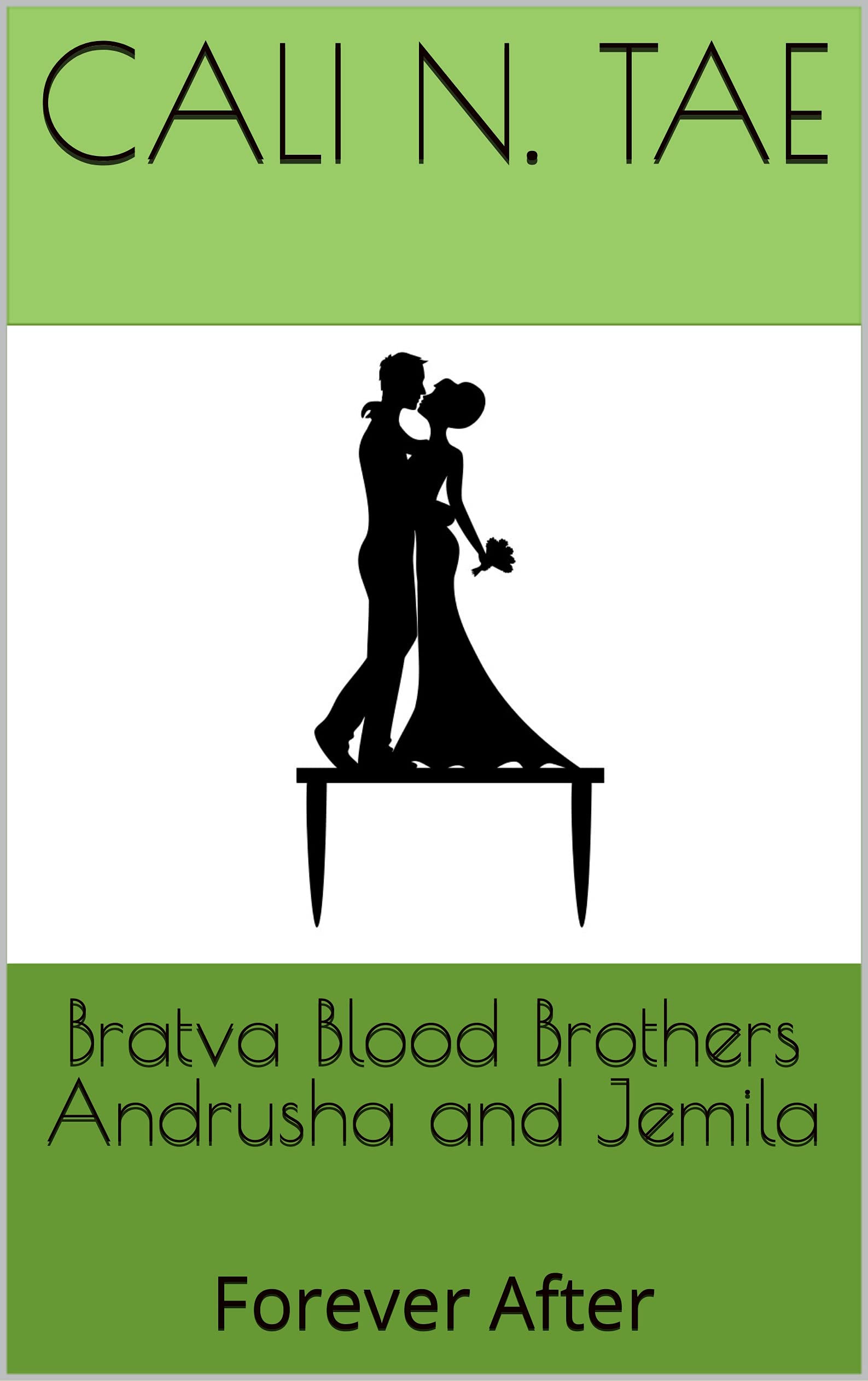 Bratva Blood Brothers: Andrusha and Jemila Forever After (Turgenev Family #3)
