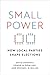Small Power: How Local Part...