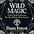 Wild Magic: Celtic Folk Traditions for the Solitary Practitioner