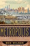 Metropolis: A His...