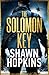 The Solomon Key: A Novel of...