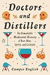Doctors and Distillers by Camper English