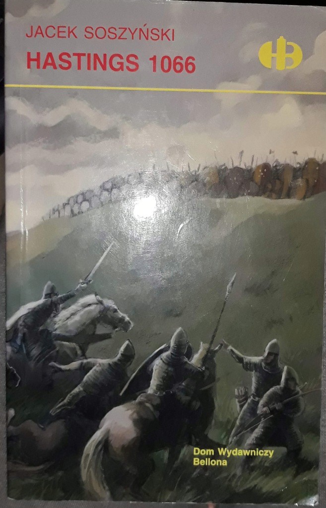 Hastings 1066 (Historyczne Bitwy, #112)