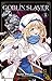 Goblin Slayer, tome 05 (Light Novel Goblin Slayer, #5)