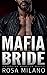 The Mafia Don's Bride (Obsessive Mobster)