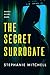 The Secret Surrogate