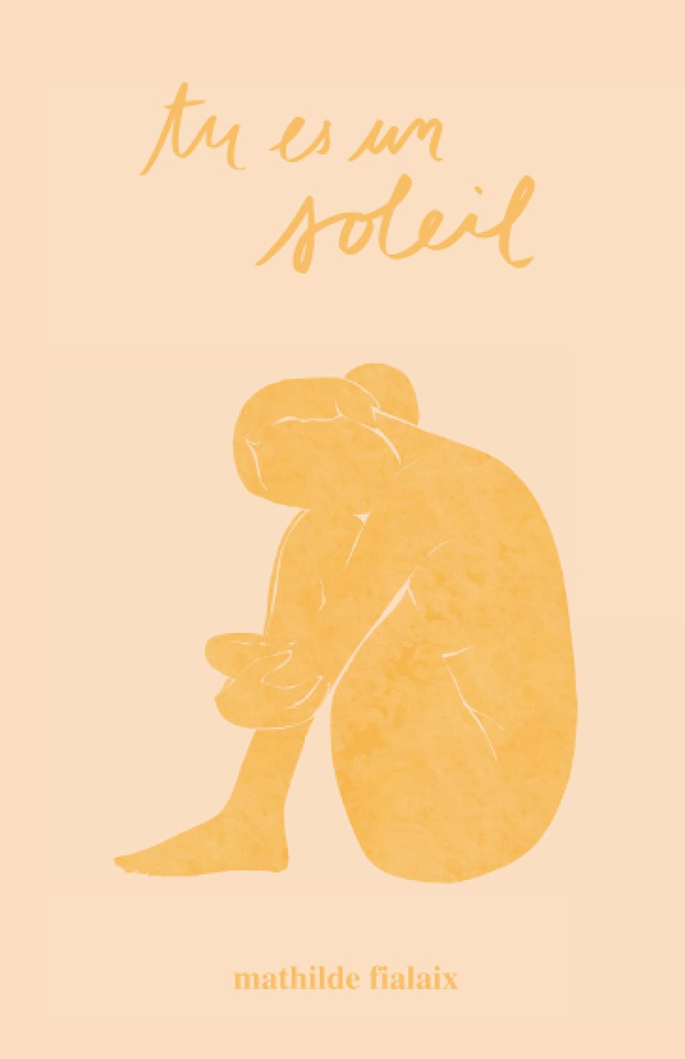 Tu es un soleil (French Edition)