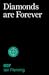 Diamonds are Forever (James Bond, #4)