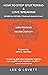 HOW TO STOP STUTTERING & LOVE SPEAKING: EXPANDS ALL EDITIONS of "Stuttering & Anxiety Self-Cures"