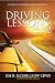 Driving Lessons For Life 2:...