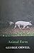 Animal Farm by George Orwell