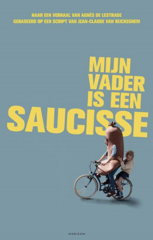 Mijn vader is een saucisse (Paperback)