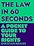 The Law in 60 Seconds: A Po...