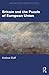 Britain and the Puzzle of European Union by Andrew Duff