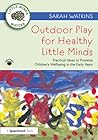Outdoor Play for ...