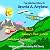 The Adventures of Arnold A. Airplane by Bill Slentz