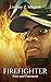 Firefighter: First and Foremost