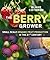 The Berry Grower: Small Sca...