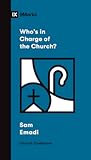 Who's in Charge of the Church? (Church Questions)