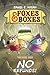 Foxes & Boxes Volume One: N...