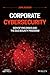 Corporate Cybersecurity by John Jackson