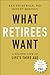 What Retirees Want: A Holistic View of Life's Third Age