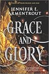 Grace and Glory by Jennifer L. Armentrout