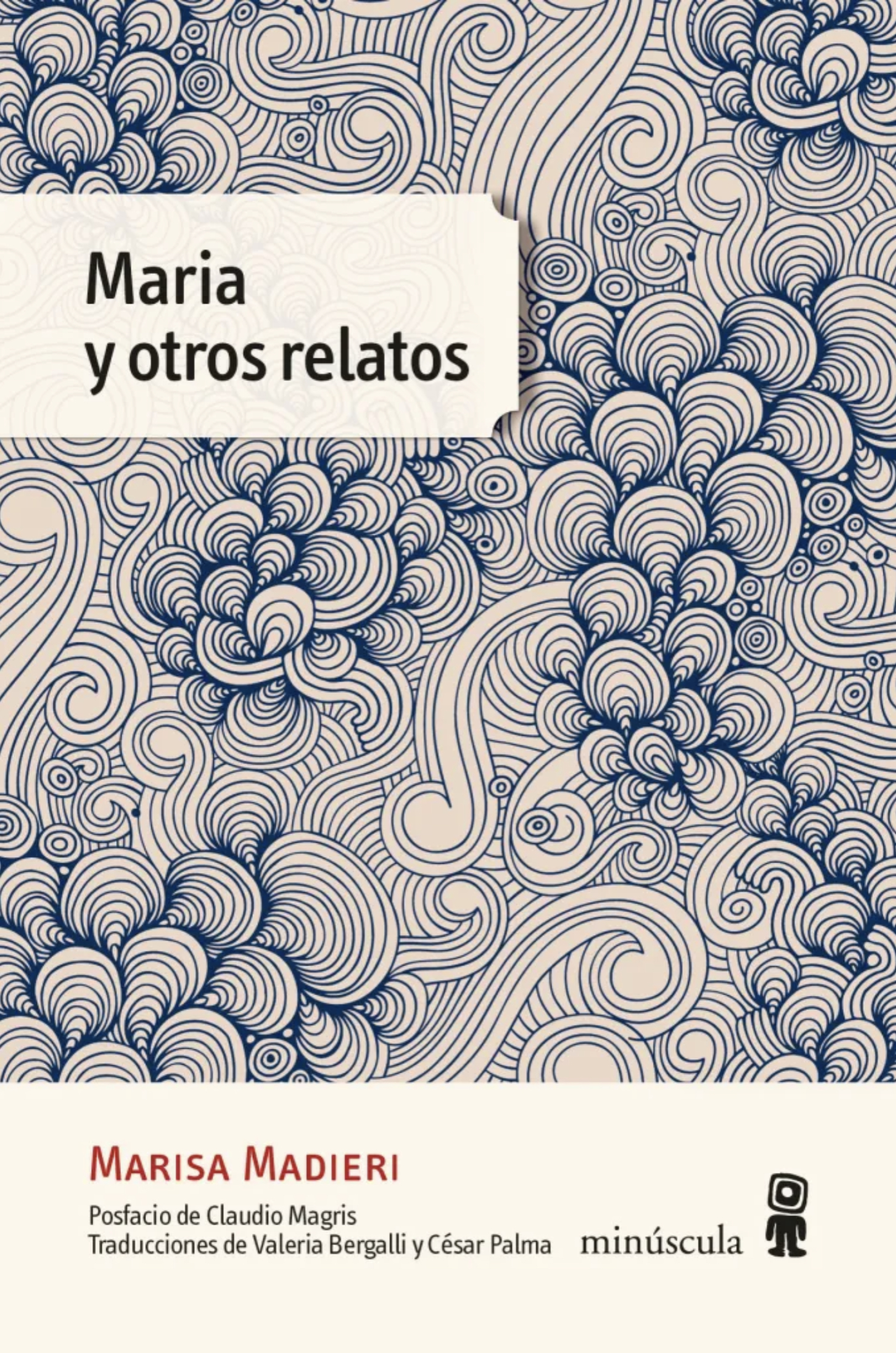 Maria y otros relatos (Paperback)