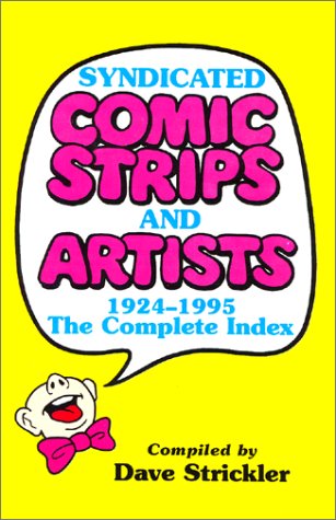Syndicated Comic Strips and Artists, 1924-1995 : The Complete Index (Paperback)