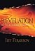Revelation by Jeff Ferguson