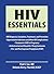 HIV Essentials: .