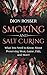 Smoking and Salt Curing: What You Need to Know About Preserving Meat, Game, Fish, and More!
