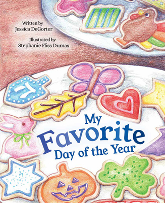 My Favorite Day of the Year