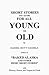 Short Stories For All Young...