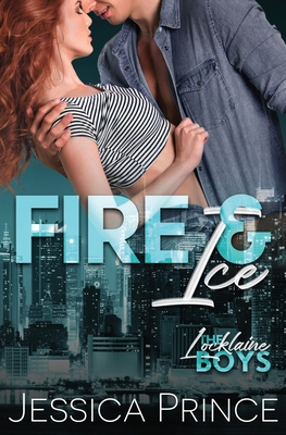 Fire & Ice (The Locklaine Boys, #1)
