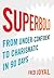 Superbold: From Under-Confident to Charismatic in 90 Days