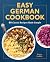 Easy German Cookbook by Karen Lodder