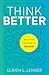 Think Better