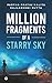 Million Fragments Of a Star...