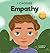 I Choose Empathy: A Colorful, Rhyming Picture Book About Kindness, Compassion, and Empathy (Teacher and Therapist Toolbox: I Choose)