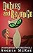 Rubies and Revenge by Angela McRae Rubies and Revenge by Angela McRae